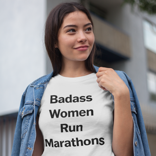 Badass Women Run Marathons Tee